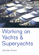 Working on Yachts and Superyachts