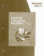 Working Papers, Chapters 1-9 for Kaliski/Schultheis/Passalacqua's  Keeping Financial Records for Business, 10th