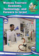 Working Together: Economy, Technology, and Careers in Israel