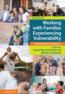 Working with Families Experiencing Vulnerability: A Partnership Approach