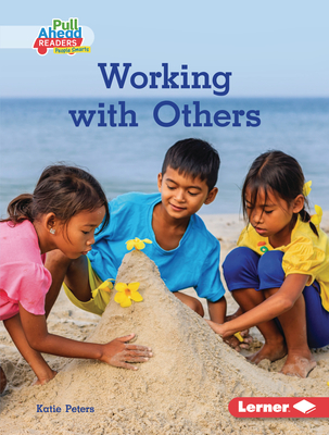 Working with Others - Peters, Katie