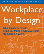 Workplace by Design: Mapping the High-Performance Workscape