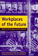 Workplaces of the Future