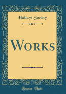 Works (Classic Reprint)