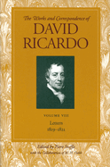 Works & Correspondence of David Ricardo, Volume 08: Letters 1819-1821