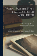 Works. For the First Time Collected and Edited: With Memorial-introduction: Essay, Critical and Elucidatory; and Notes and Facsimiles by the Rev. Alexander B. Grosart; 01