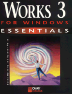 Works for Windows - Que Education & Training, and Que Et, and Mitchell, Carolyn B