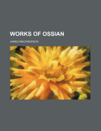 Works of Ossian