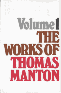 Works of Thomas Manton-Vol 1 - Manton, Thomas