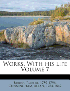 Works. with His Life Volume 7