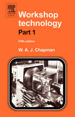 Workshop Technology Part 1 - Chapman, W