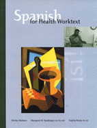 Worktext for Spanish for Health