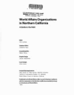 World Affairs Organizations in Northern California: A Guide to the Field