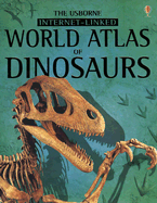 World Atlas of Dinosaurs Internet Linked