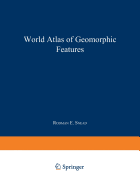 World Atlas of Geomorphic Features