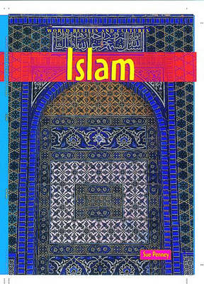 World Beliefs: Islam Paperback - Penney, Sue