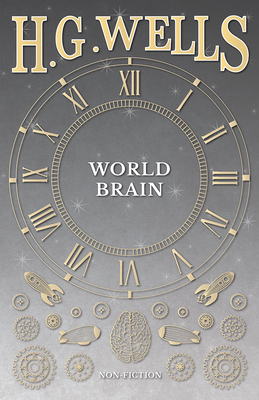 World Brain - Wells, H G