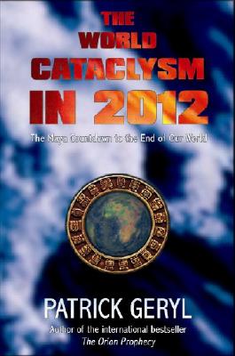 World Cataclysm in 2012 - Geryl, Patrick