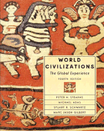 World Civilizations: The Global Experience, Single Volume Edition