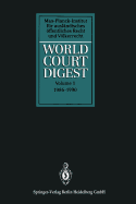 World Court Digest: Formerly Fontes Iuris Gentium