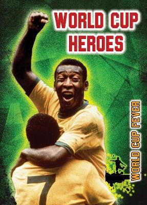 World Cup Heroes - Hurley, Michael
