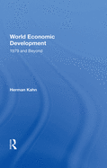 World Economic Development: 1979 and Beyond