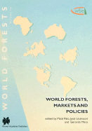 World Forests, Markets and Policies - Palo, Matti (Editor), and Uusivuori, J (Editor), and Mery, G (Editor)