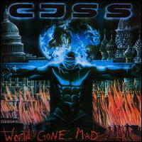 World Gone Mad [Deluxe Edition] - CJSS