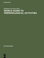 World Guide to Terminological Activities