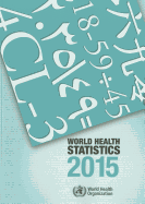 World Health Statistics 2015 [op]