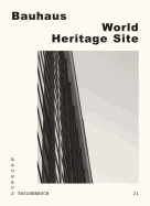 World Heritage Site: Bauhaus Paperback 12