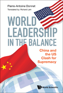 World Leadership in the Balance