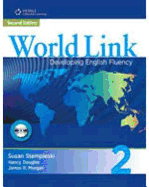 World Link 2 with Student CD-ROM: Developing English Fluency