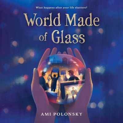World Made of Glass - Polonsky, Ami, and Nittoso, Jennifer (Read by)