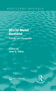 World Metal Demand: Trends and Prospects