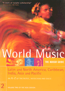 World Music: Latin and North America,Caribbean,India,Asia and Pacific