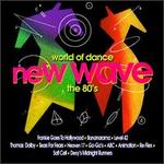 World of Dance: New Wave-The 80's