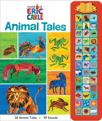 World of Eric Carle: Animal Tales Sound Book - Wagner, Veronica, and Carle, Eric (Illustrator)