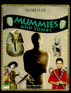 World of Mummies and Tombs