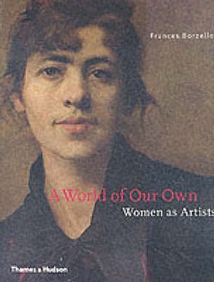 World of Our Own - Borzello, Frances