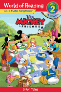 World of Reading Mickey and Friends 3-In-1 Listen-Along Reader (World of Reading Level 2): 3 Fun Tales with CD!