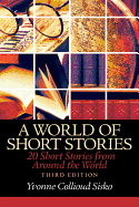 World of Short Stories: 20 Short Stories from Around the World