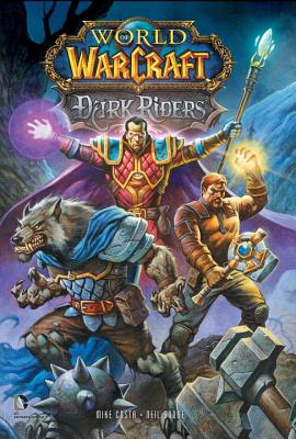 World Of Warcraft Dark Riders - Costa, Michael