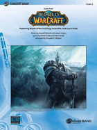 World of Warcraft, Suite from: Featuring: Wrath of the Lich King / Invincible / Lion's Pride, Conductor Score