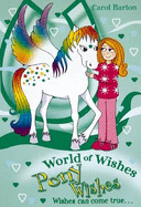 World of Wishes: Pony Wishes - Barton, Carol