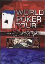 World Poker Tour: WPT Ladies Night - 