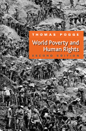 World Poverty and Human Rights: Cosmopolitan Responsibilities and Reforms