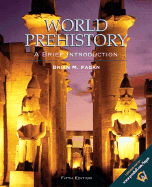 World Prehistory: A Brief Introduction - Fagan, Brian M