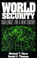 World Security: Challenges for a New Century
