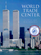 World Trade Center Tribute and Remembrance - Highsmith, Carol, and Landphair, Ted